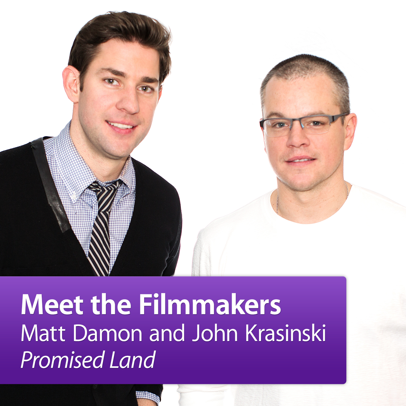 Matt Damon and John Krasinski, "Promised Land": Meet the Filmmakers