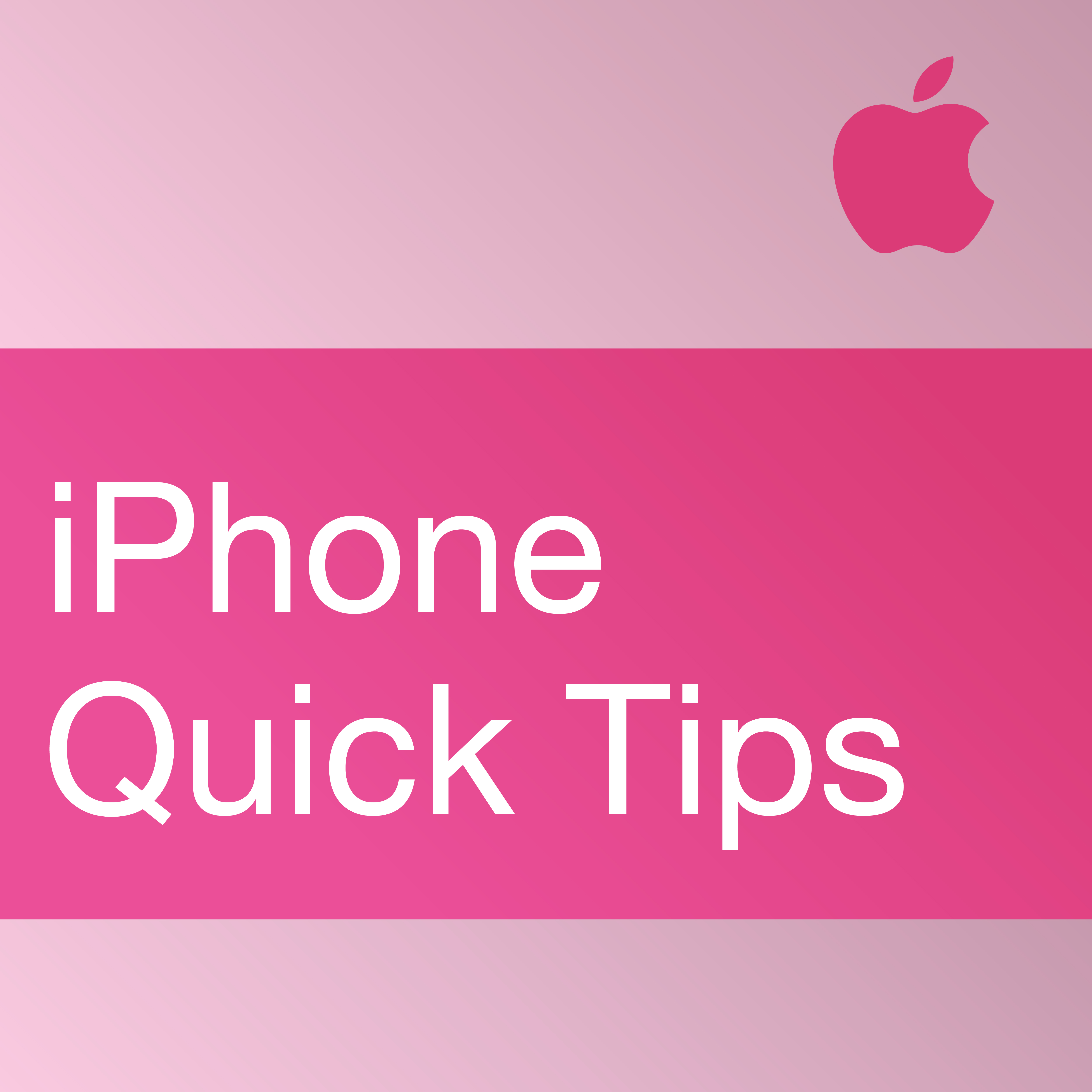 iPhone Quick Tips