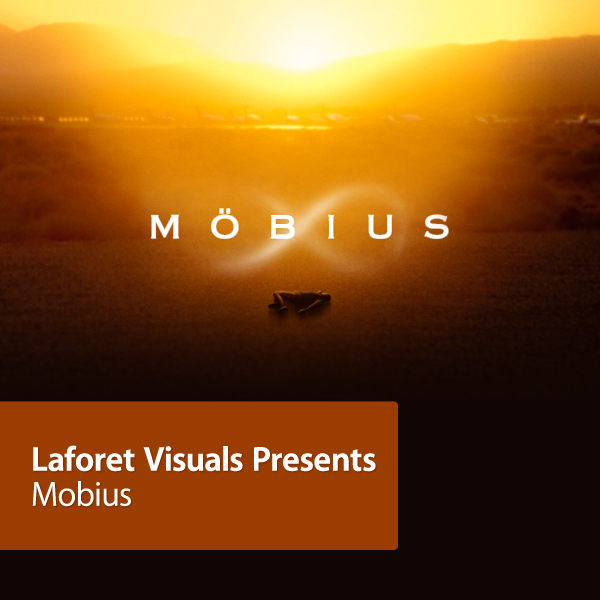 Laforet Visuals Presents - Mobius